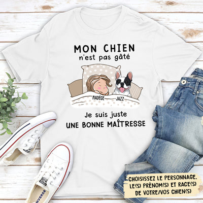 T-shirt Unisex Personnalisé - Mon Chien N‘Est Pas Gâté