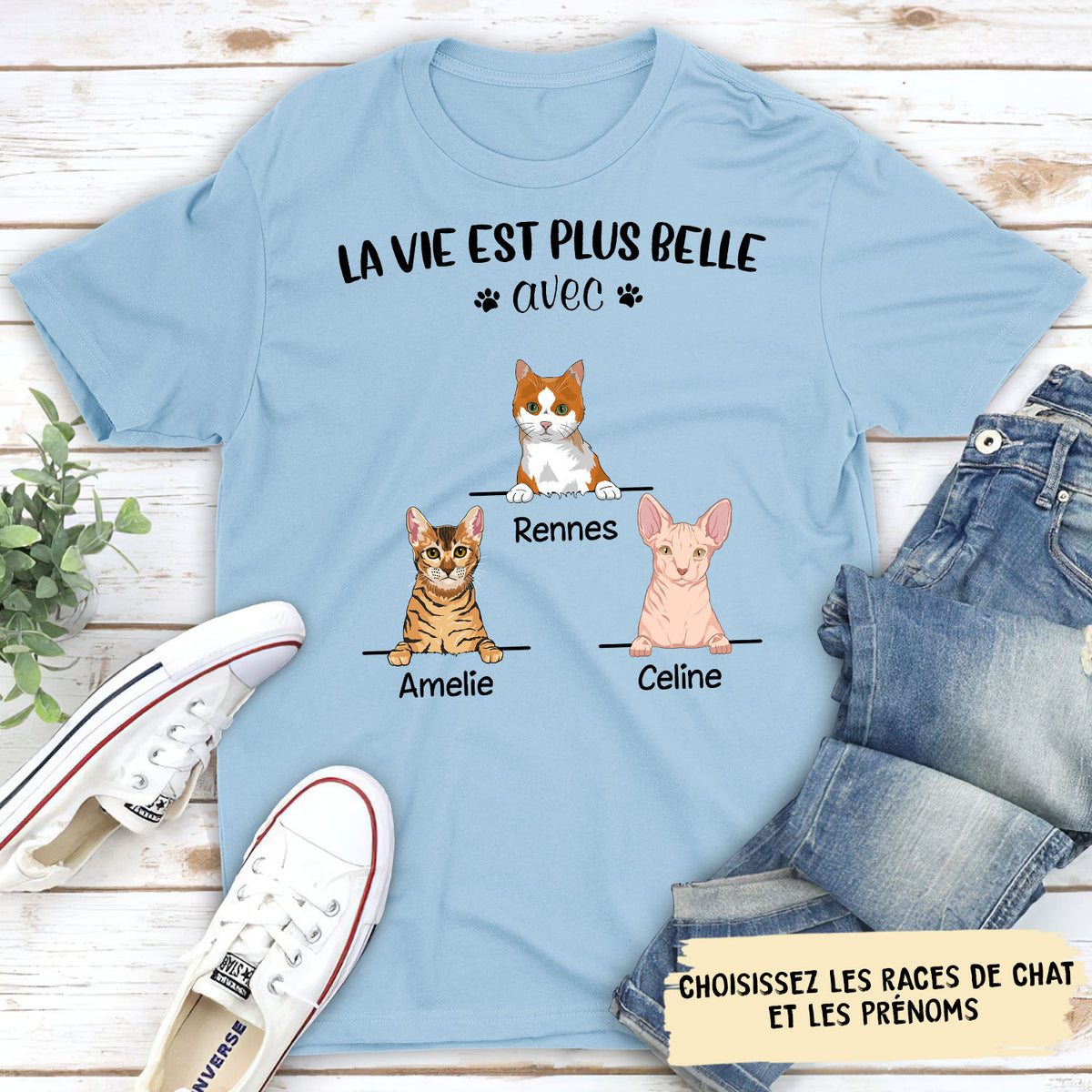 T-shirt Unisexe Personnalisé - Chat - La Vie Est Plus Belle