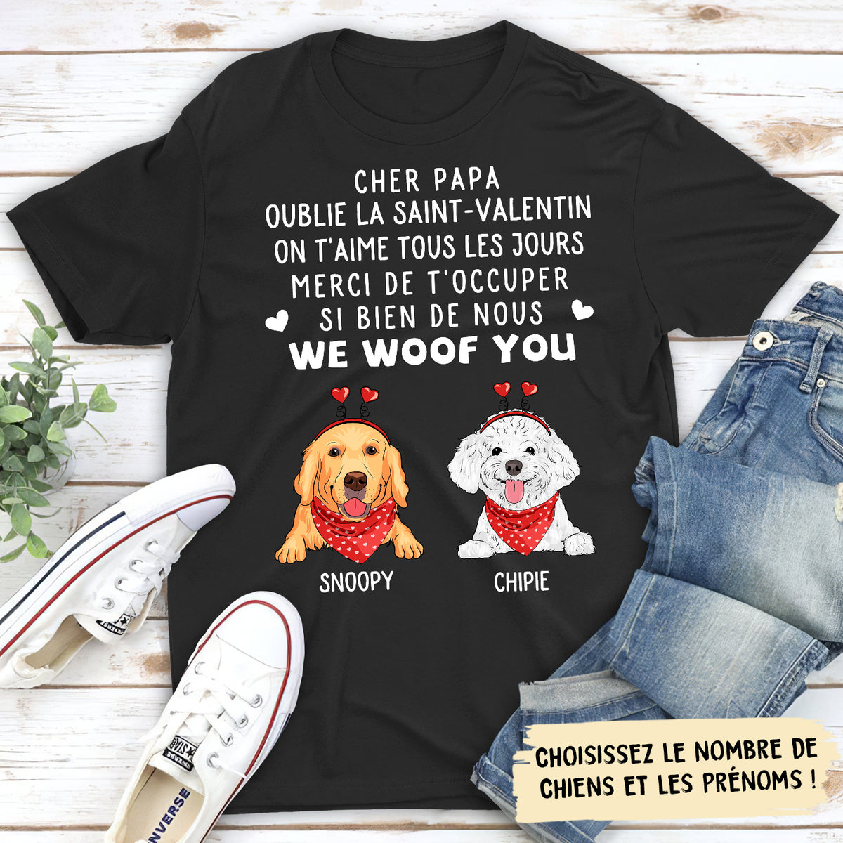 T-shirt Unisex Personnalisé - Oublie La Saint Valentin - Version Chien