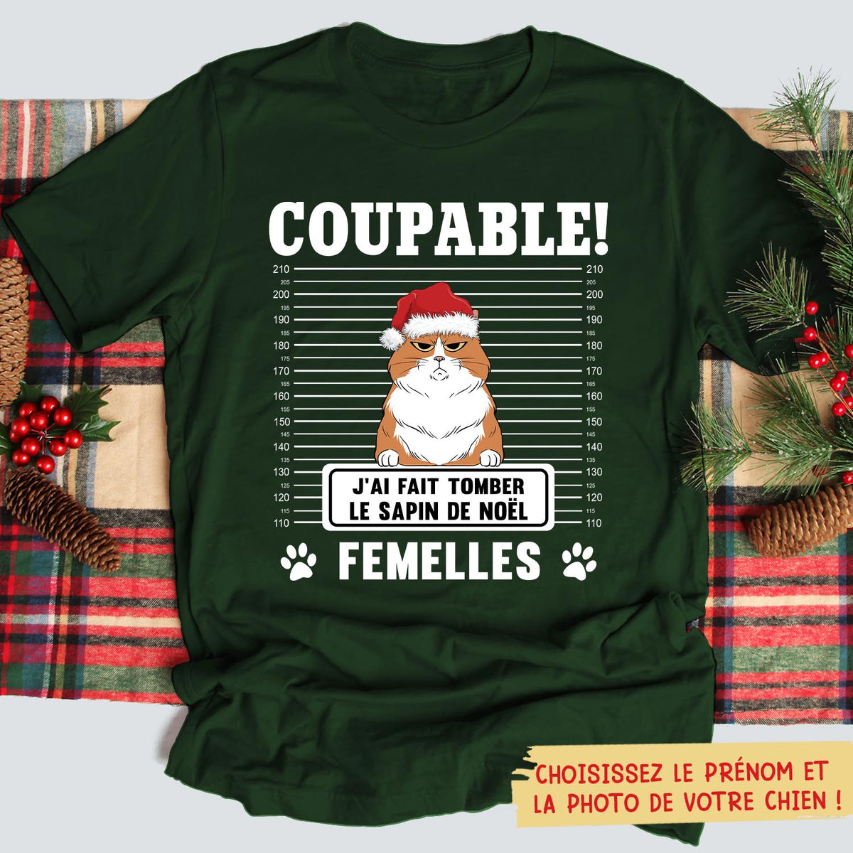 T-shirt Unisex Personnalisé - Coupable, J‘Ai Fait Tomber Le Sapin De Noël