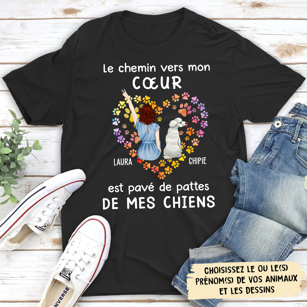 T-shirt Unisex Personnalisé - Le Chemin Vers Mon Coeur Coloré Par Des Pattes De Mon Chien