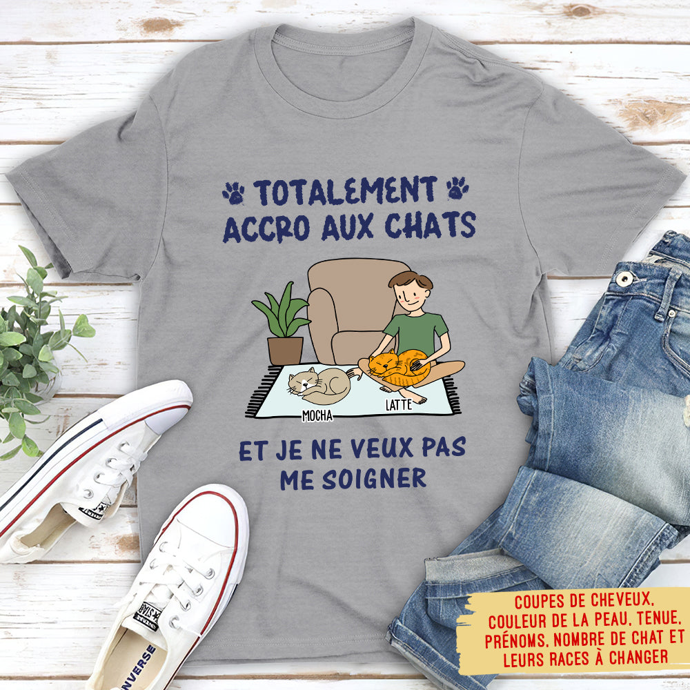 T-shirt Unisex Personnalisé - Totalement Accro Aux Chats
