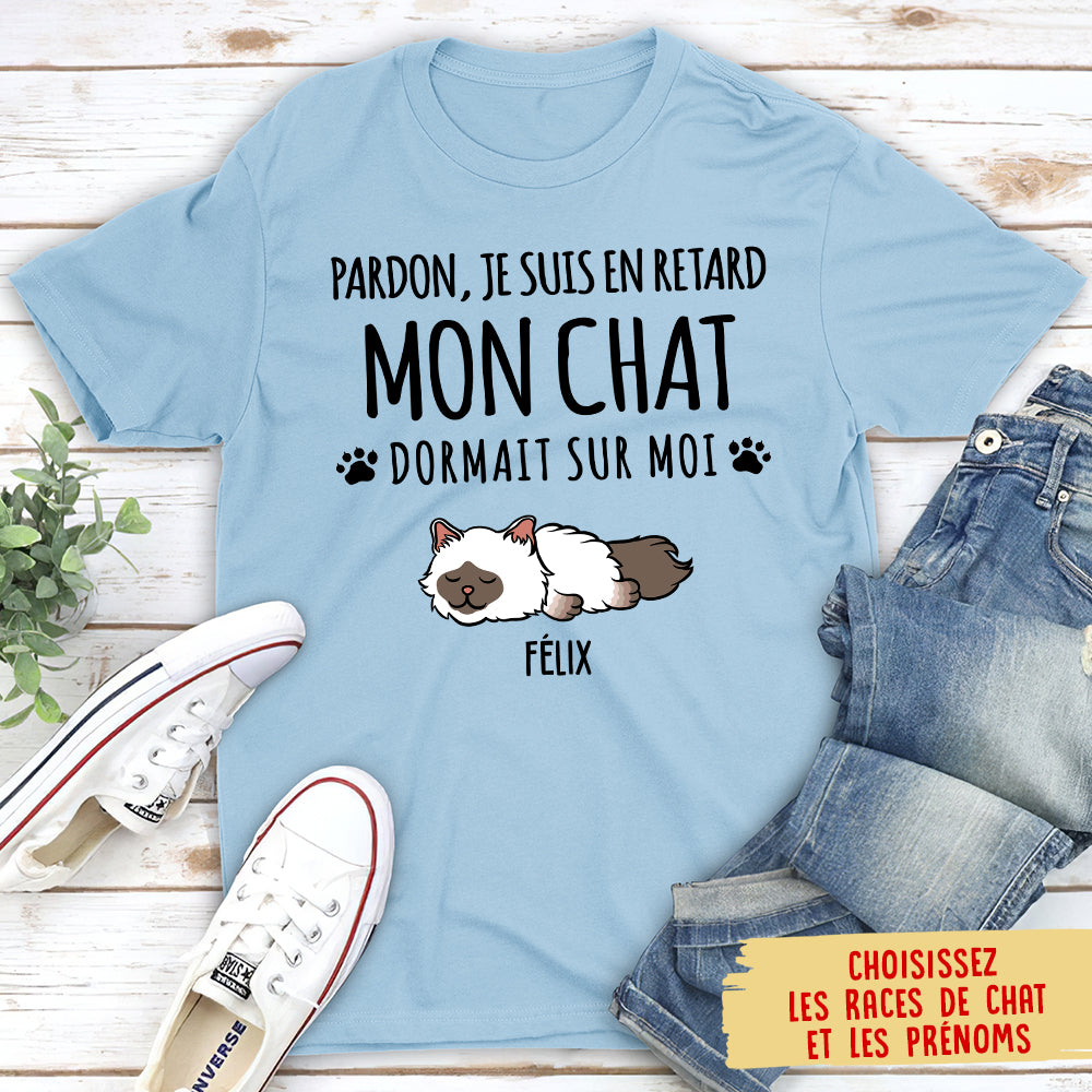 T-shirt Unisex Personnalisé - Pardon, Je Suis En Retard