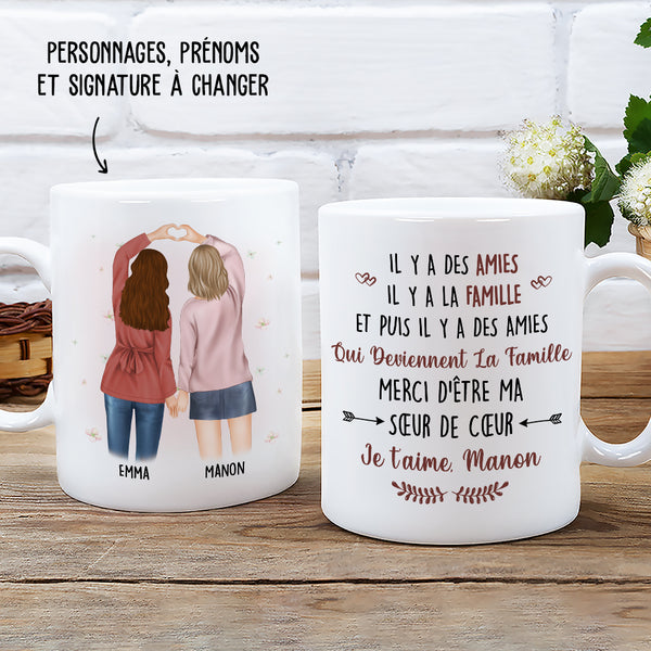 Mug Personnalisé - Il Y A Des Amies Qui Deviennent La Famille - TESCADEAUX