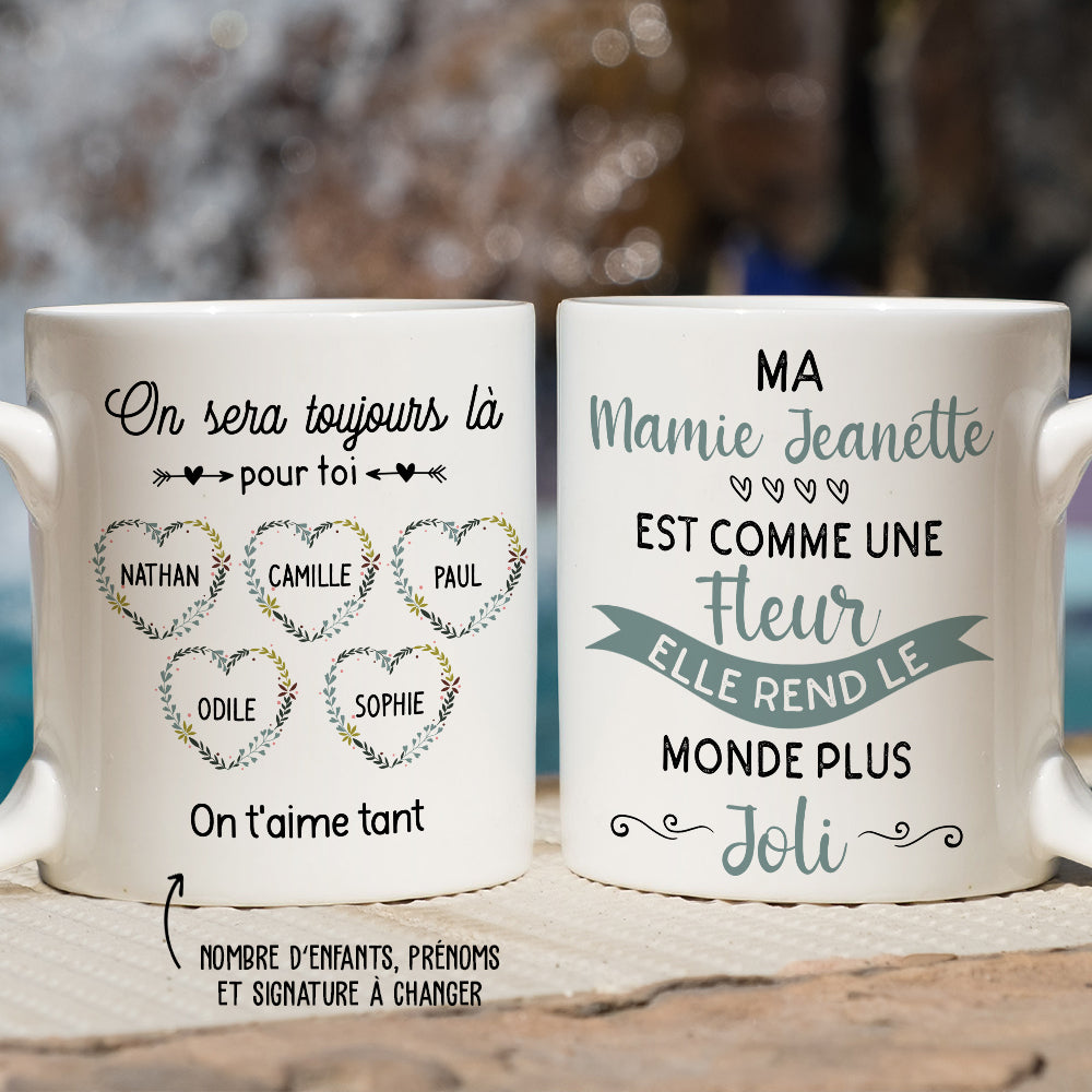 Mug Personnalisé - Ma Mamie Est Comme Une Fleur Qui Rend Le Monde Plus Jolie