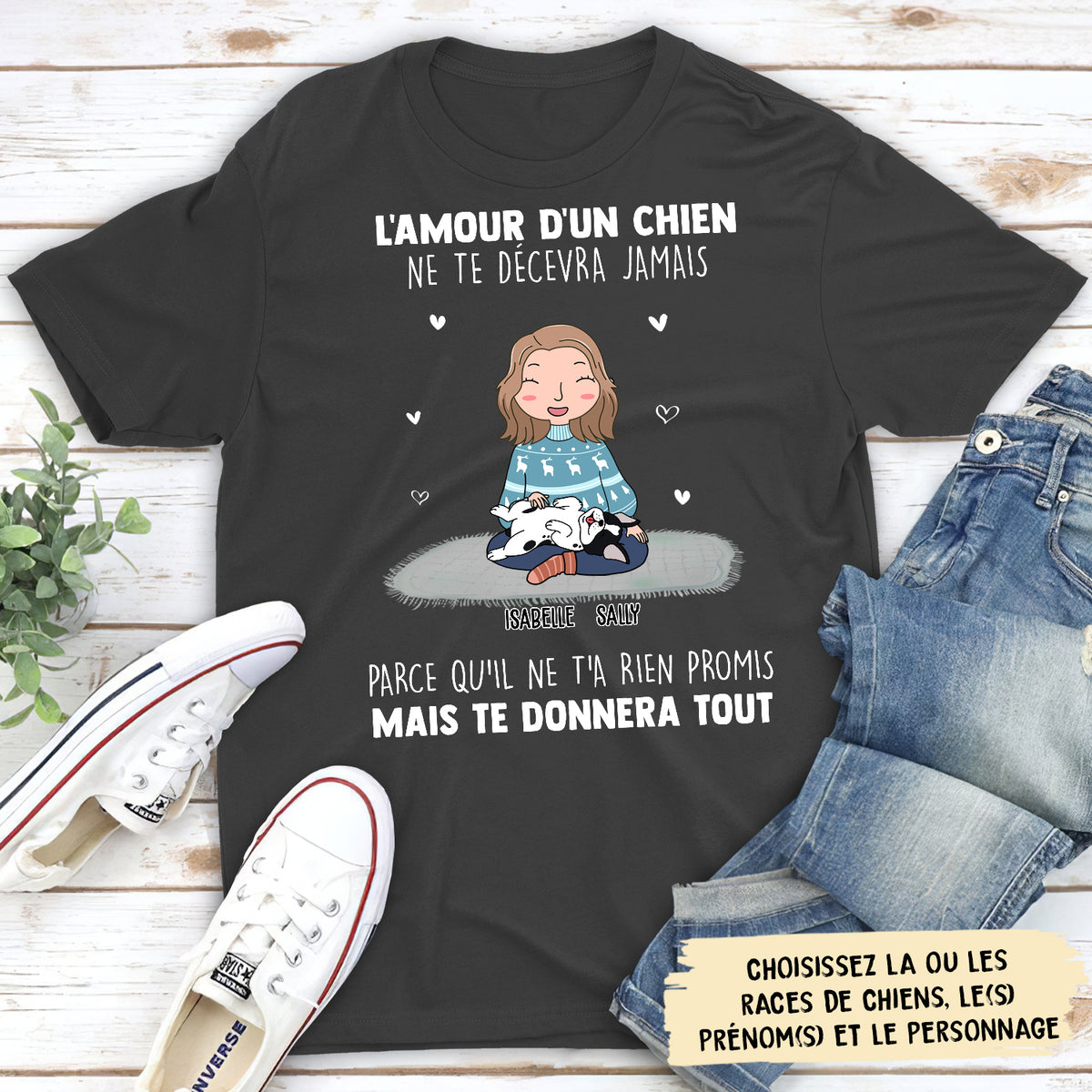 T-shirt Unisex Personnalisé - L‘Amour D’un Chien Ne Te Décevra Jamais