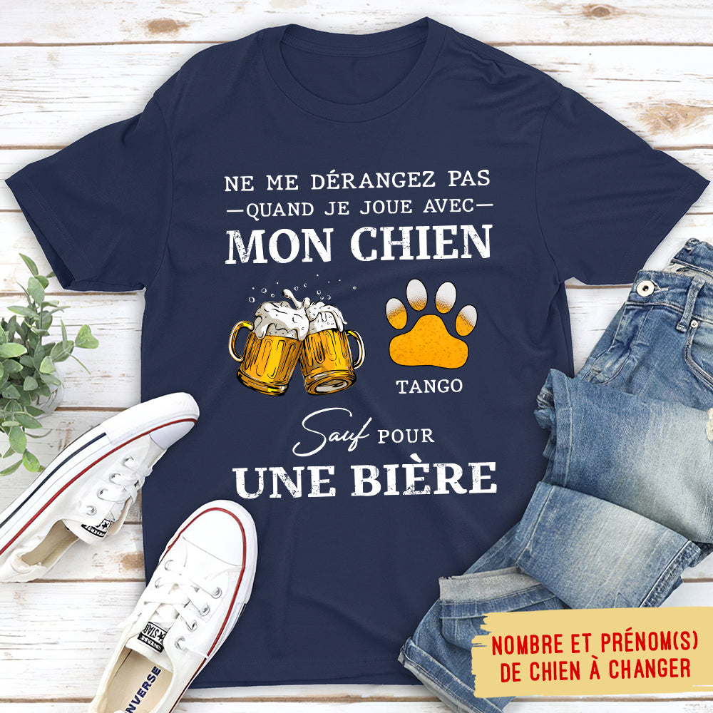 T-shirt Unisex Personnalisé - Ne Me Dérange Pas Sauf Pour Proposer Une Bière