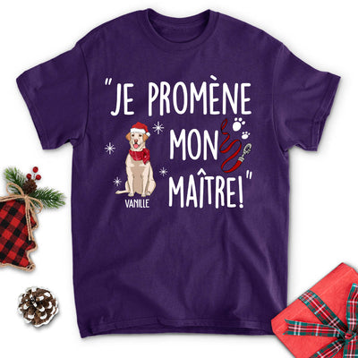 T-shirt Unisex Personnalisé - Je Promène Mon Maître - Version Noël