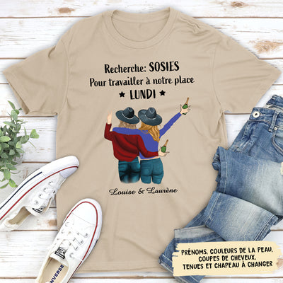 T-Shirt Personnalisé - Cherche Ma Collègue Préférée Pour Me Remplacer Le Lundi