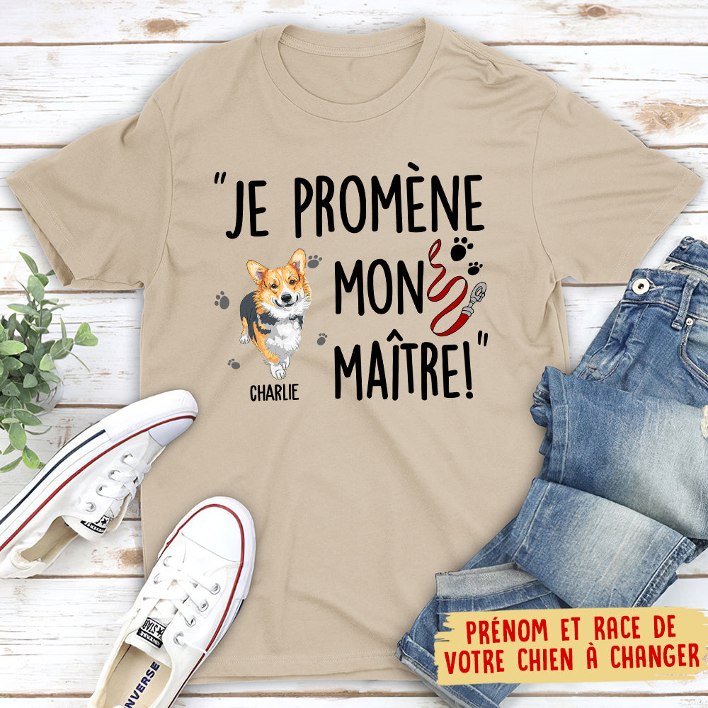T-shirt Unisex Personnalisé - Je Promène Mon Maitre