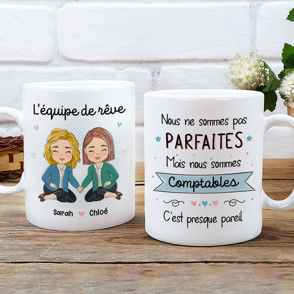 Mug Personnalisé - Nous Ne Sommes Pas Parfaites Mais