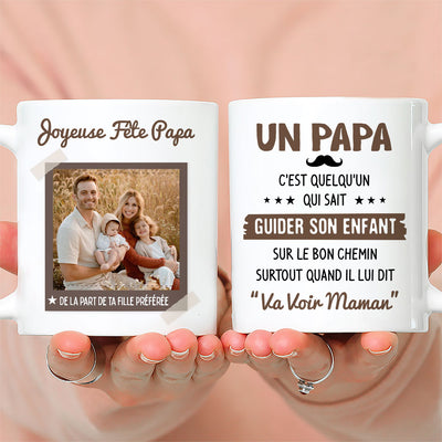 Mug Personnalisé - Un Papa C‘est Quelqu’un Qui Sait