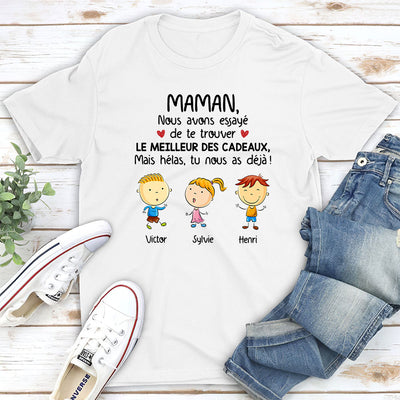 T-shirt Unisex Personnalisé - Mamie/Maman Tu Nous As Déjà