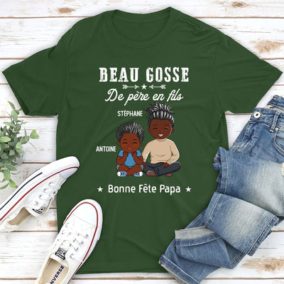 T-Shirt Personnalisé - Beau Gosse De Père En Fils