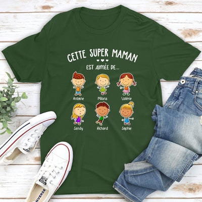 T-Shirt Personnalisé - Cette Super Maman Est Aimée De..