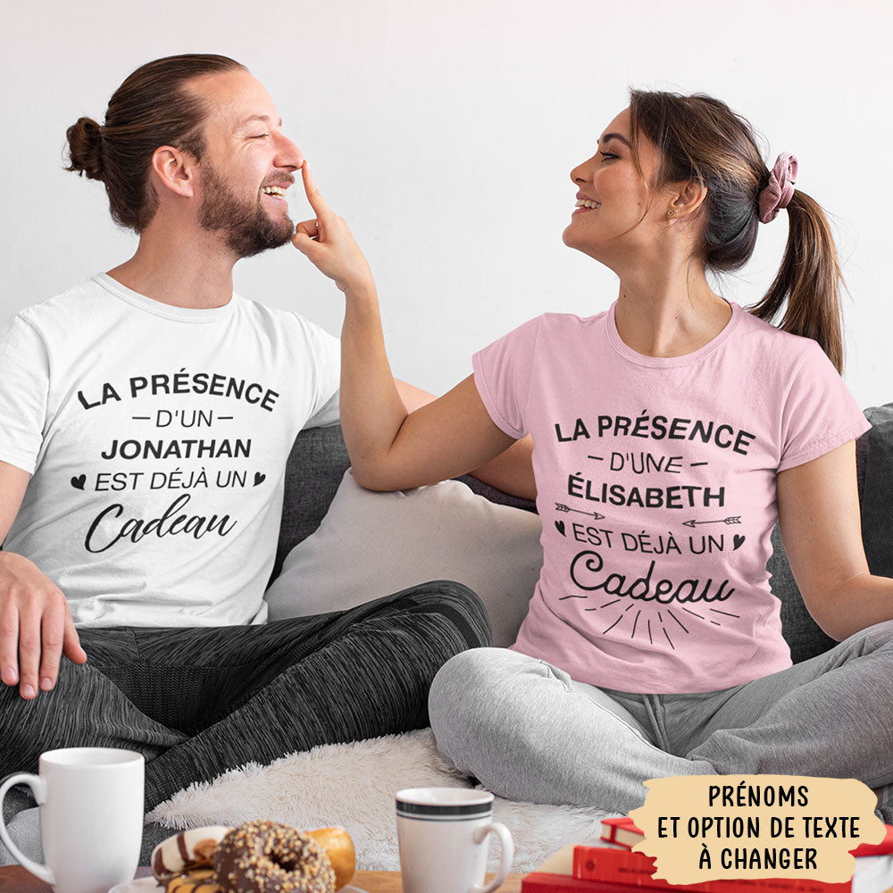 T-shirt Unisex Personnalisé - Ta Présence Est Déjà Un Cadeau