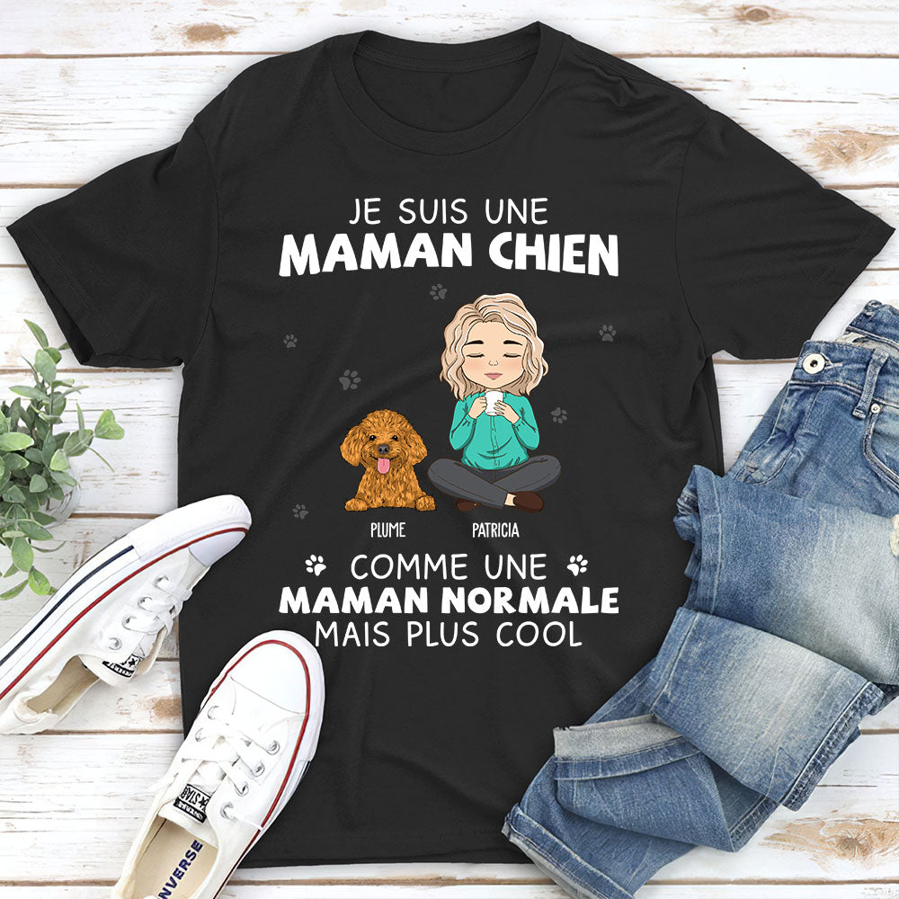 T-Shirt Personnalisé - Je Suis Une Maman Chien