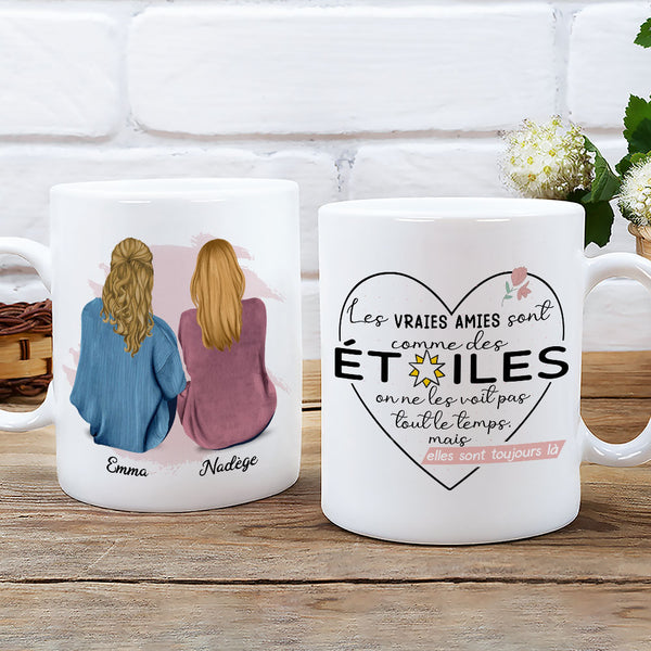 Mug Personnalisé - Les Amies Sont Comme Des Étoiles, Elles Sont Toujou ...