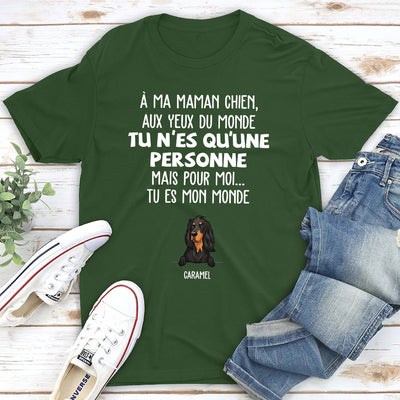 T-shirt Unisex Personnalisé - Maman Chien Qui Vaut Le Monde