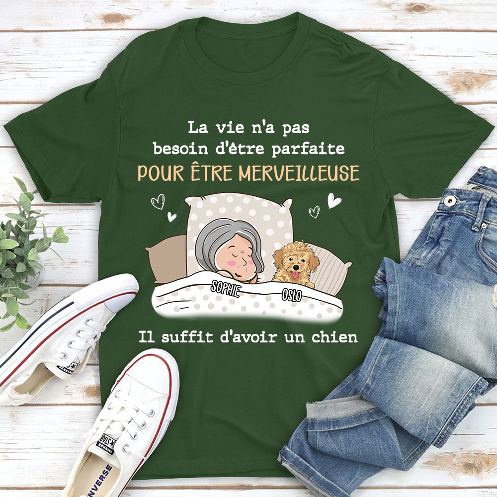 T-shirt Unisex Personnalisé - La Vie N‘a Pas Besoin D’être Parfaite