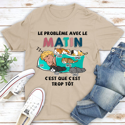 T-shirt Unisex Personnalisé - Le Problème Du Matin