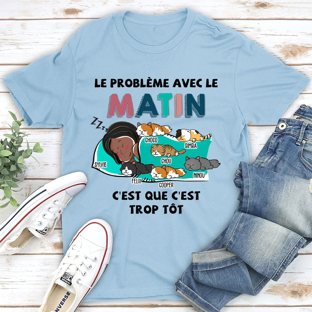 T-shirt Unisex Personnalisé - Le Problème Du Matin
