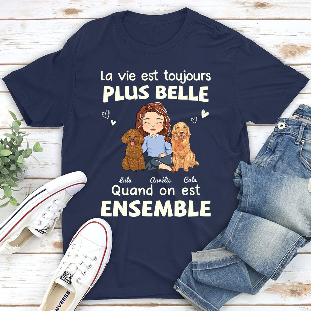 T-shirt Unisex Personnalisé - La Vie Est Toujours Meilleure Quand On Est Ensemble