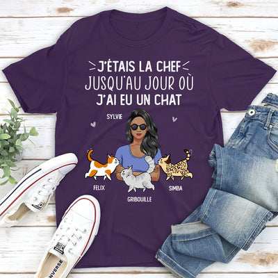 T-shirt Unisex Personnalisé - Le Chef Jusqu‘Au Jour J’ai Eu Un Chat
