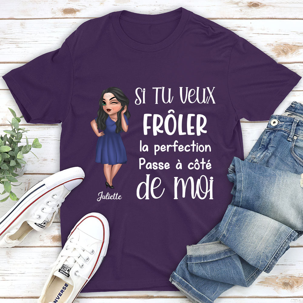 T-Shirt Personnalisé - Frôler La Perfection