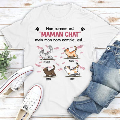 T-shirt Unisex Personnalisé - Mon Surnom Est Maman Chat