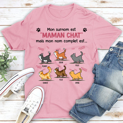 T-shirt Unisex Personnalisé - Mon Surnom Est Maman Chat