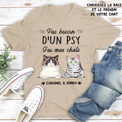 T-shirt Unisex Personnalisé - Pas Besoin D‘Un Psy